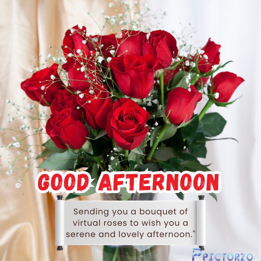 A bouquet of virtual roses with baby's breath, displayed against a white background. The roses are likely garden roses, New Year roses, or Damask roses, and the baby's breath adds a touch of softness and elegance. The text "Sending you a bouquet of virtual roses to wish you a serene and lovely afternoon.