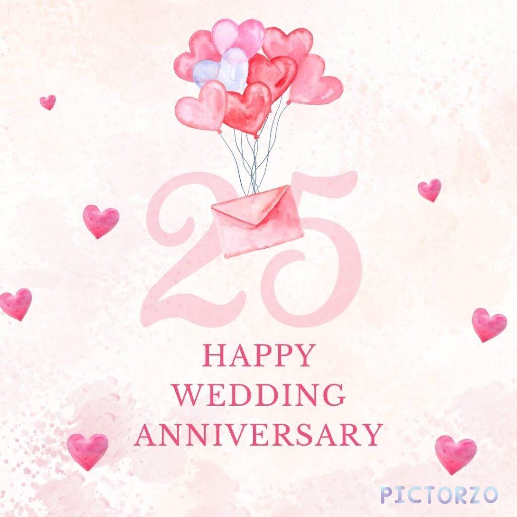 A digital greeting card with the text 25 HAPPY WEDDING ANNIVERSARY in pink lettering. The background is light tan with a textured, parchment-like design.