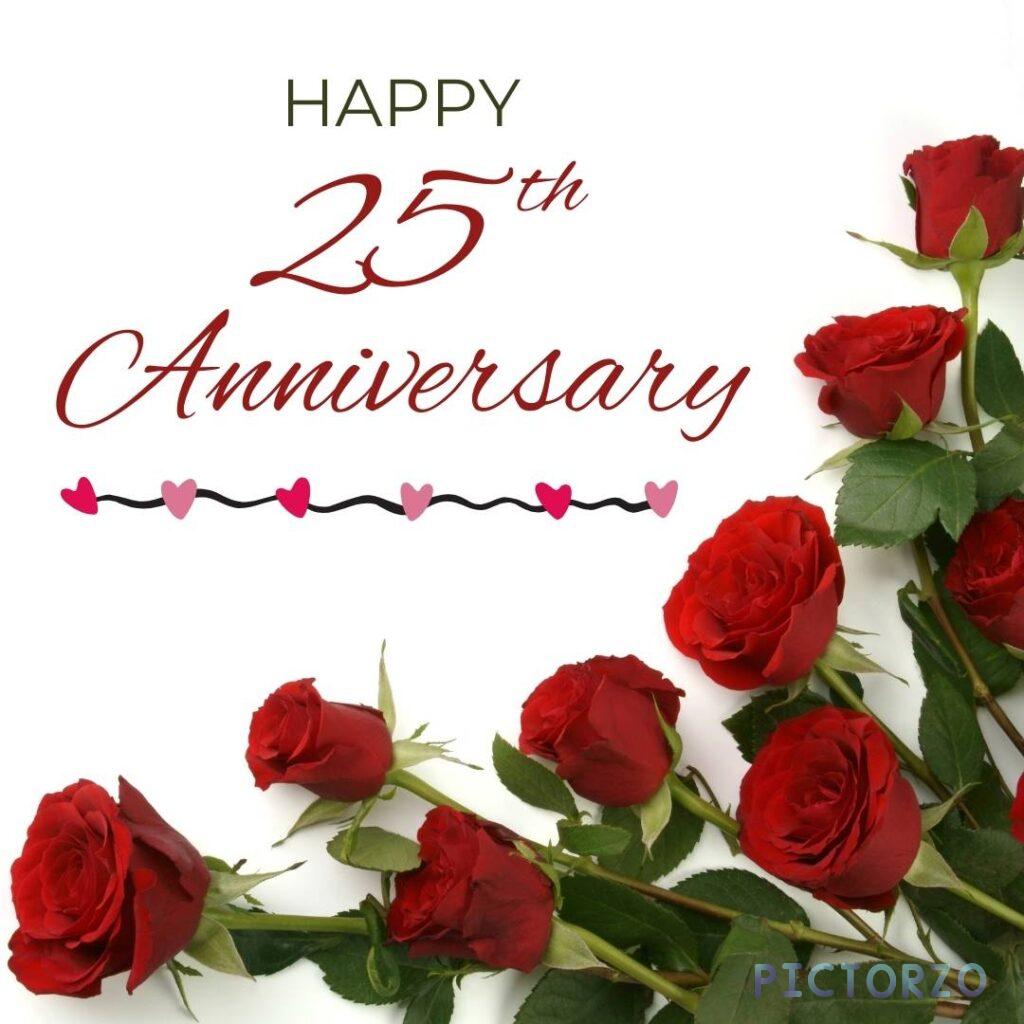 A digital image with the text Happy 25th Anniversary in red font on a white background. Below the text are two red roses with long stems and green leaves.