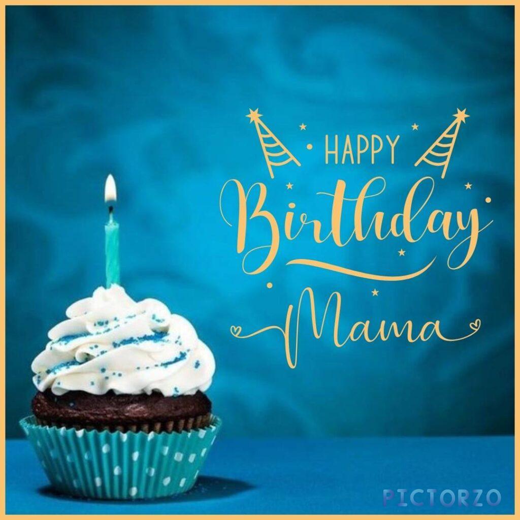 A photorealistic cupcake with a lit candle on top and the words Happy Birthday Mama written in icing. The cupcake is decorated with whipped cream and a strawberry