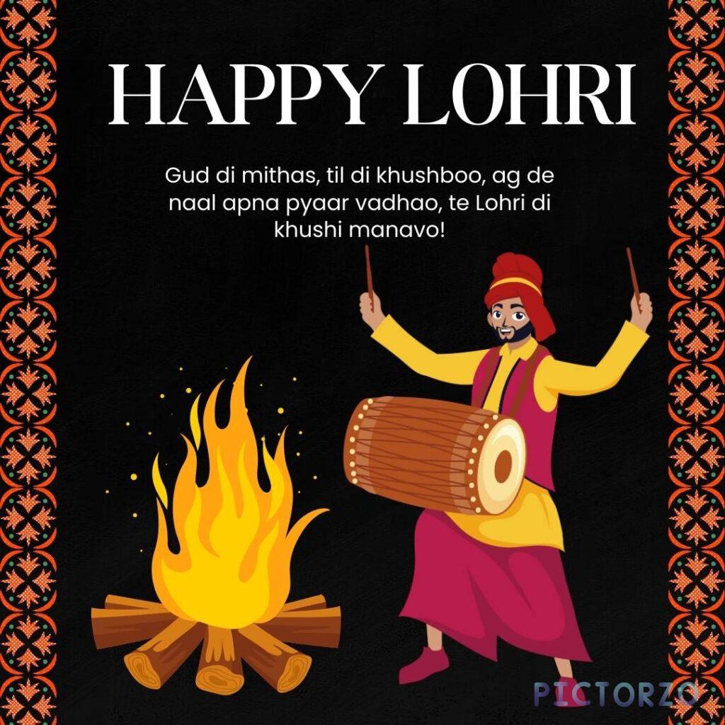 A vibrant illustration celebrating Lohri, a Punjabi harvest festival. A man dances joyfully around a bonfire with a dhol in his hand. The text "Happy Lohri" is prominently displayed, along with a Punjabi phrase wishing for a sweet and fragrant celebration filled with love and joy.