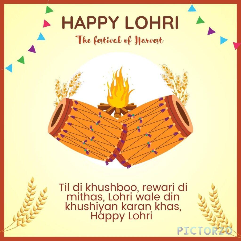 A vibrant illustration celebrating Lohri, the Punjabi harvest festival. Two dhol drums flank a bonfire, with wheat stalks framing the scene. The text "Happy Lohri" is prominently displayed, along with a Punjabi phrase wishing for a celebration filled with the sweet fragrance of sesame seeds (til) and the joy of the harvest season.