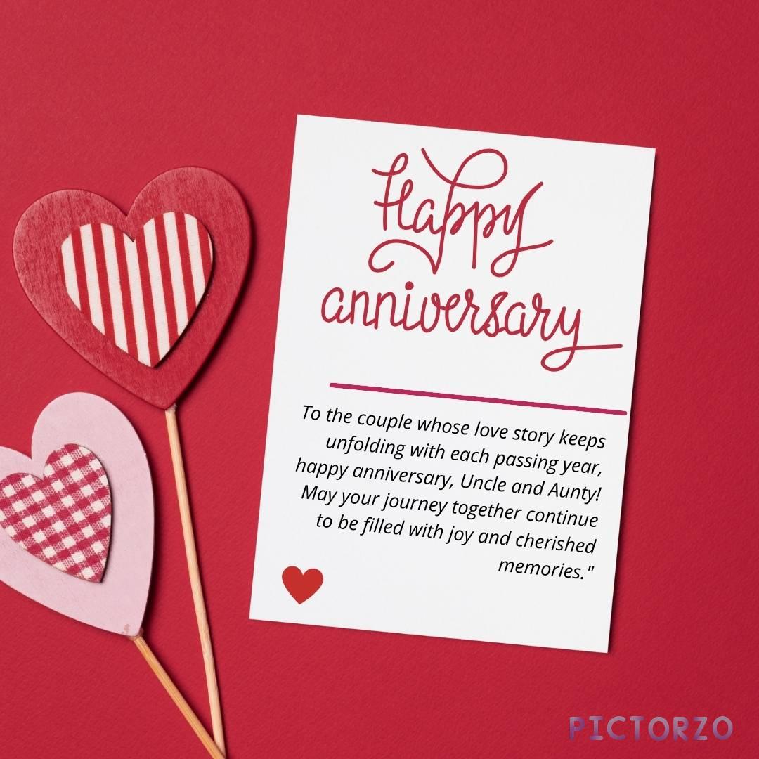 Happy Anniversary Aunty and Uncle Images 1 A digital anniversary greeting card with the text Happy anniversary to the couple whose love story keeps unfolding with each passing year. Happy Anniversary, Uncle and Aunty! May