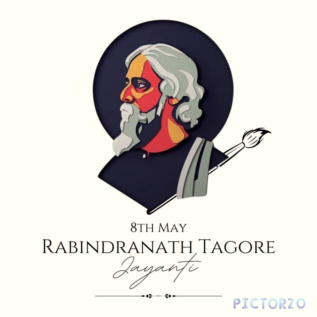 A stylised graphic for Rabindranath Tagore Jayanti featuring an artistic silhouette of Tagore's profile with red and grey tones against a dark background, with a quill pen element. Below is the