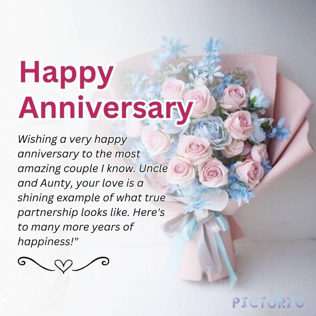 A text message wishing a very happy anniversary to the most amazing couple you know, Uncle and Aunty. It reads "Wishing a very happy anniversary to the most amazing couple I know. Uncle and Aunty, your love is a shining example of what true partnership looks like. Here's to many more years of happiness!"