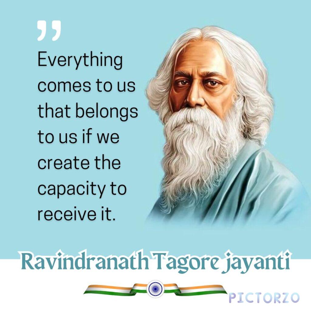 Text in English and Bengali celebrating Rabindranath Tagore Jayanti. The text features a quote by Rabindranath Tagore about creation and receptivity