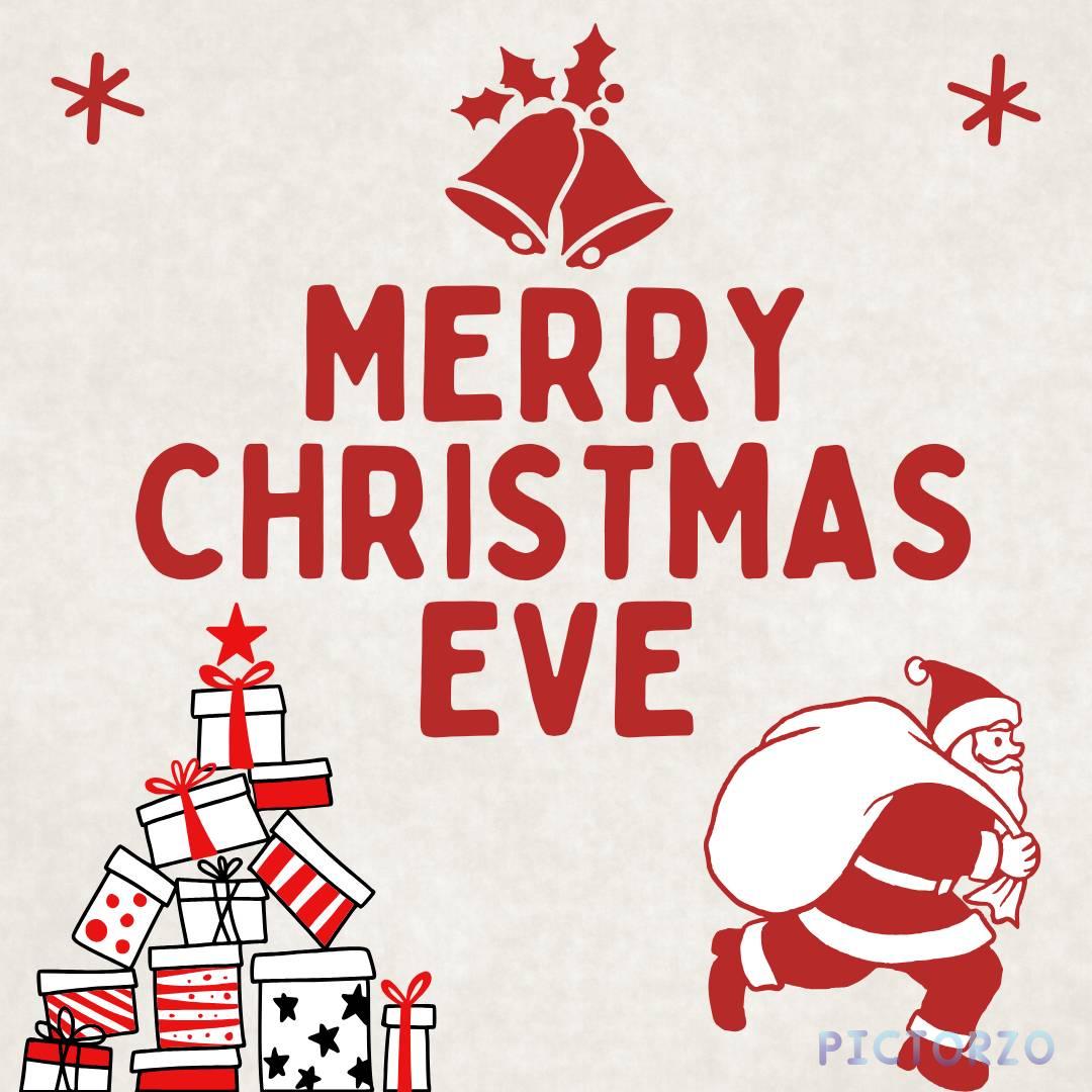 A festive Christmas Eve image with a beige background, snowflakes, red bells, the text Merry Christmas Eve in red, a pile of wrapped presents, and Santa Claus running with a bag of gifts.