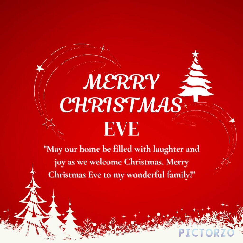 A festive Christmas Eve image with a red background white text and a Christmas tree graphic. The text wishes a Merry Christmas Eve and expresses a desire for a joyful holiday season