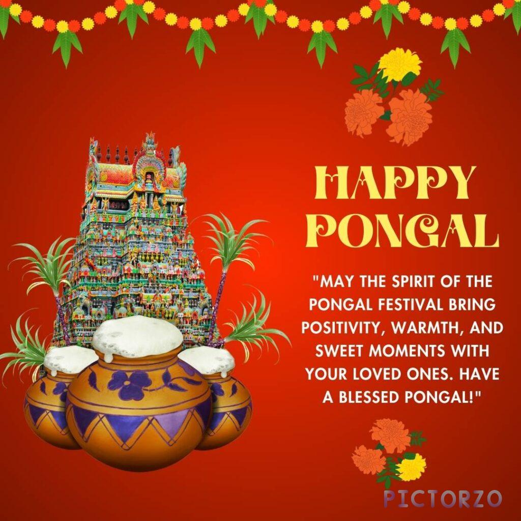 A festive image celebrating Pongal, a South Indian harvest festival. It shows a colorful temple, traditional clay pots filled with milk, sugarcane stalks, and flowers against a red background. The text "Happy Pongal" and a message wishing for positivity, warmth, and sweet moments are included.