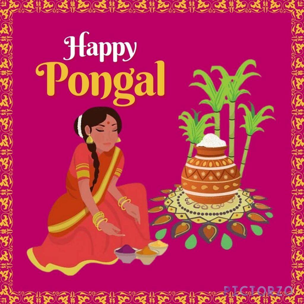 A festive image celebrating Pongal, a South Indian harvest festival. It shows a woman in traditional attire preparing a rangoli (floral design) around a pot filled with milk, with sugarcane stalks in the background. The text "Happy Pongal" and a wish for a joyful and prosperous celebration are written above.