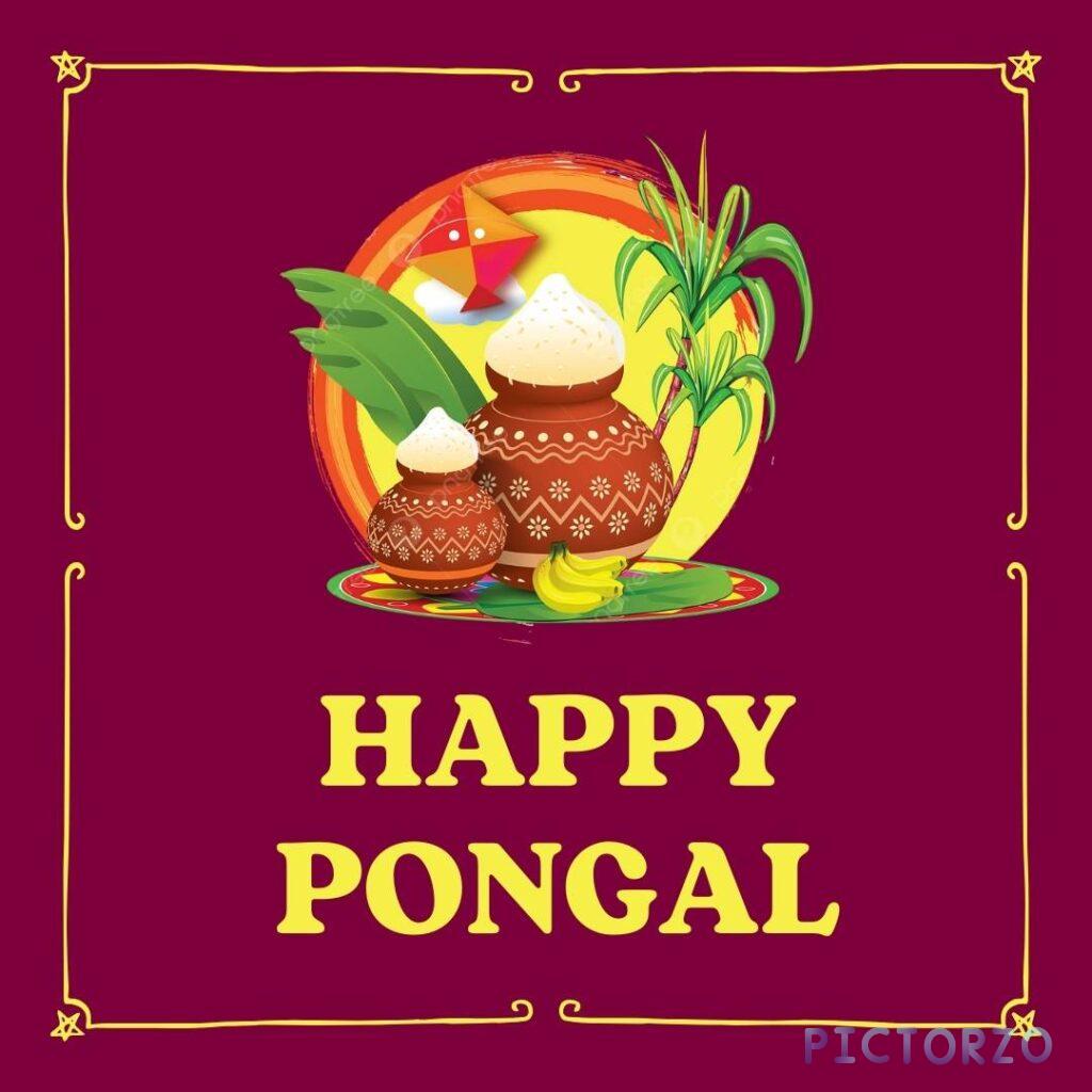 A festive image celebrating Pongal, a South Indian harvest festival. It shows traditional clay pots filled with rice, sugarcane stalks, banana leaves, and a colorful kite against a red background with the text "Happy Pongal.